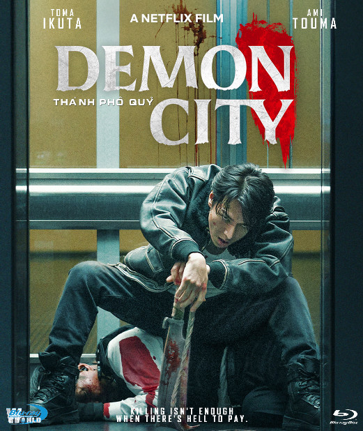 B6422.Demon City 2025  THÀNH PHỐ QUỶ  2D25G (DTS-HD MA 7.1)